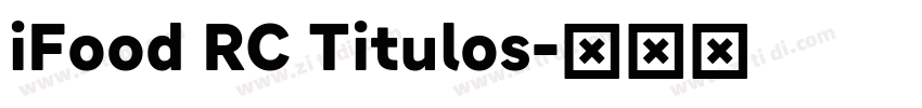 iFood RC Titulos字体转换